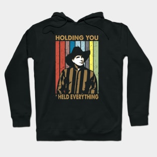 Holding you Hoodie